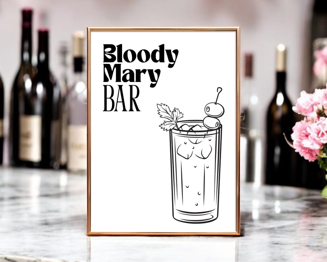 Bloody Mary Bar Sign, Wedding Printable, Bridal Shower Decor (digital ...