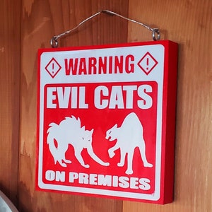 Evil Cats On Premises Home & Garden Halloween Sign Cat House Decor, Wall Hanging, Nerdy Cats Signs, Geeky Gift Kitten Yard Sign image 1