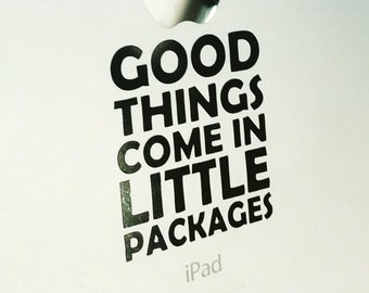 Good Things Come in Little Packages Inspirational Vinyl Decal