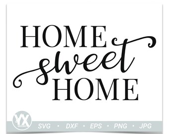 Download Home Sweet Home Svg Etsy