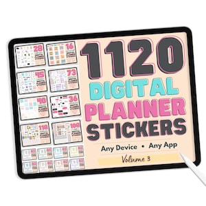 Może przedstawiać: Ekran tabletu cyfrowego wyświetlający kolekcję 1120 naklejek do planera cyfrowego w różnych kolorach i wzorach. Tekst "1120 Naklejki do planera cyfrowego" jest wyświetlany dużymi, pogrubionymi, kolorowymi literami. Tekst "Dowolne urządzenie - Dowolna aplikacja" i "Tom 3" jest również wyświetlany na ekranie.
