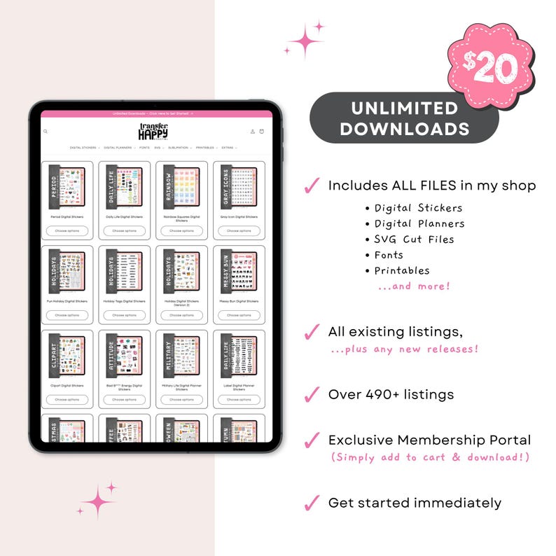 May include: A digital tablet displaying a website with a grid of various digital sticker sets. Text on the right reads: Unlimited Downloads, Includes ALL FILES in my shop, Digital Stickers, Digital Planners, SVG Cut Files, Fonts, Printables, and more.
