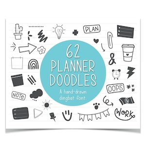 May include: A collection of 62 hand-drawn planner doodles in black and white, including icons of a cactus, lightbulb, heart, paperclip, coffee cup, and more. The text reads "62 Planner Doodles" and "A hand-drawn dingbat font."