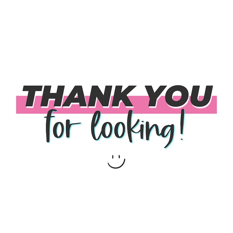 Pu&ograve; includere: Grazie per aver guardato! Una striscia rosa con testo nero e un'emoticon sorridente blu.