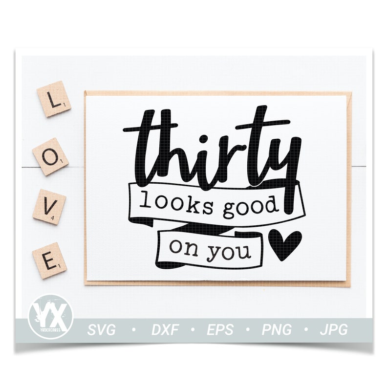 30th Birthday Gift Svg 30th Birthday SVG Set Thirty AF Svg Thirty Looks Good On Me SVG Set