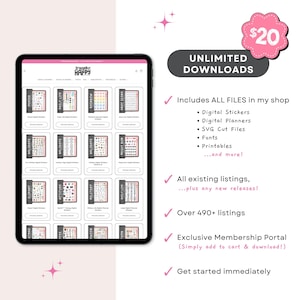 May include: A tablet screen displaying a digital shop interface with a grid of product thumbnails. Text includes UNLIMITED DOWNLOADS, Includes ALL FILES in my shop, Digital Stickers, Digital Planners, SVG Cut Files, Fonts, Printables, and more.