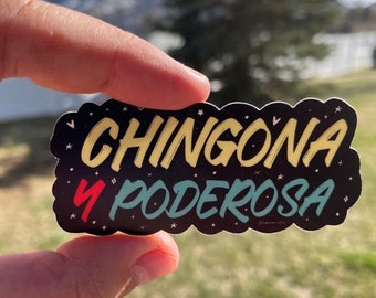 Chingona y Poderosa