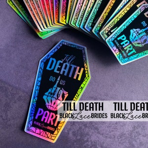 Coffin Till Death Do Us Part - Holographic Sticker