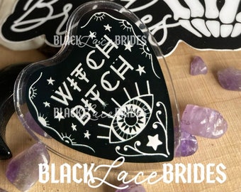 Witch Bitch Planchette Acrylic Pin  - Engaged AF