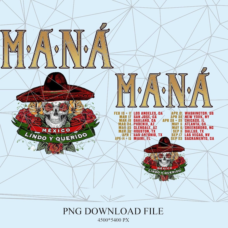 MANA Mexico Lindo y Querido Tour dates merch png file,Mana Suenos Liquidos Merch png, Mana mexico lindo y querido , Png Digital Downloa.jpg image 1