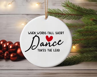 Dancing Ornament, White Ceramic Ornament, Dancing Gift Idea, Round Ornament, Gift for Dancing Lover, Gift for Dancer