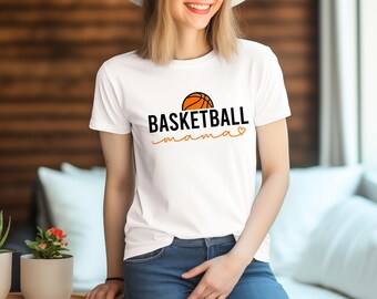 Basketball Mom Shirt, Basketball Gift Idea, Basketball Tee, Basketball T-Shirt, Gift for Basketball Lover