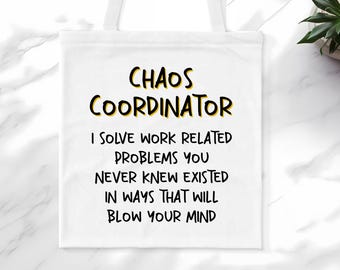 Bolsa de mano de Chaos Coordinator, bolso de hombro de Chaos Coordinator, bolsas reutilizables de Chaos Coordinator, regalo para ella, regalo para Chaos Coordinator