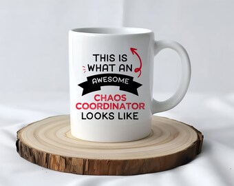 Taza del Coordinador del Caos, Idea de regalo del Coordinador del Caos, Regalo para el Coordinador del Caos