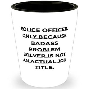 I Like Big Busts and I Cannot Lie Mug, Police Officer Shot Glass, Law  Enforcement Gift, Officer Gifts, Cop Shot Glass Police Gift MSA124