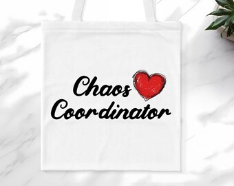 Bolsa de mano de Chaos Coordinator, bolso de hombro de Chaos Coordinator, bolsas reutilizables de Chaos Coordinator, regalo para ella, regalo para Chaos Coordinator