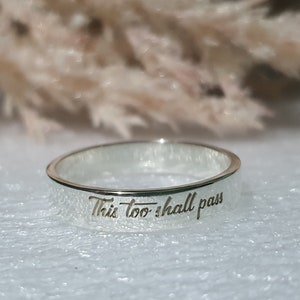 4 mm Custom Engraved This Too Shall Pass Ring, SOLID STERLING SILVER Inspiration Ring for her him, Personalized Quote Engravable Large Size