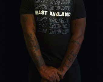 East Oakland T-Shirt: Silk Screened Oakland Clothing