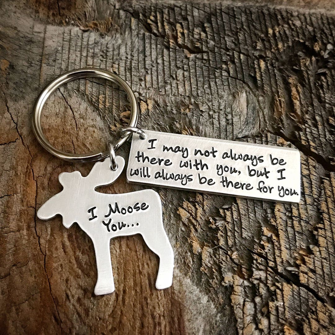 Long Distance Relationship Hand Stamped Moose Keychain I Moose Etsy