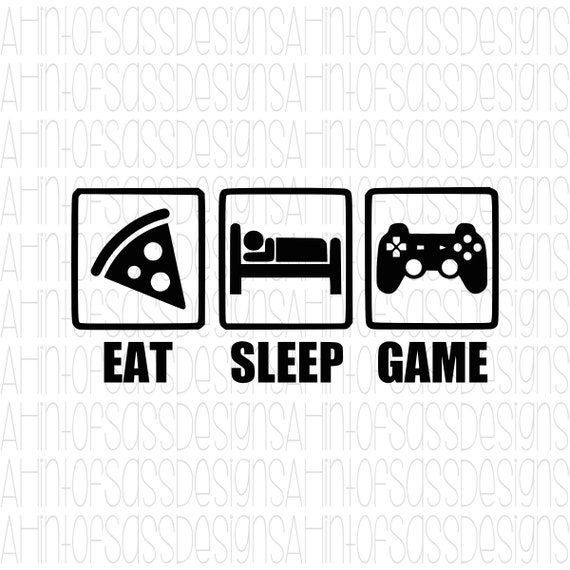 Eat Sleep Game Gamer Svg Png Printable Etsy - eat sleep roblox etsy