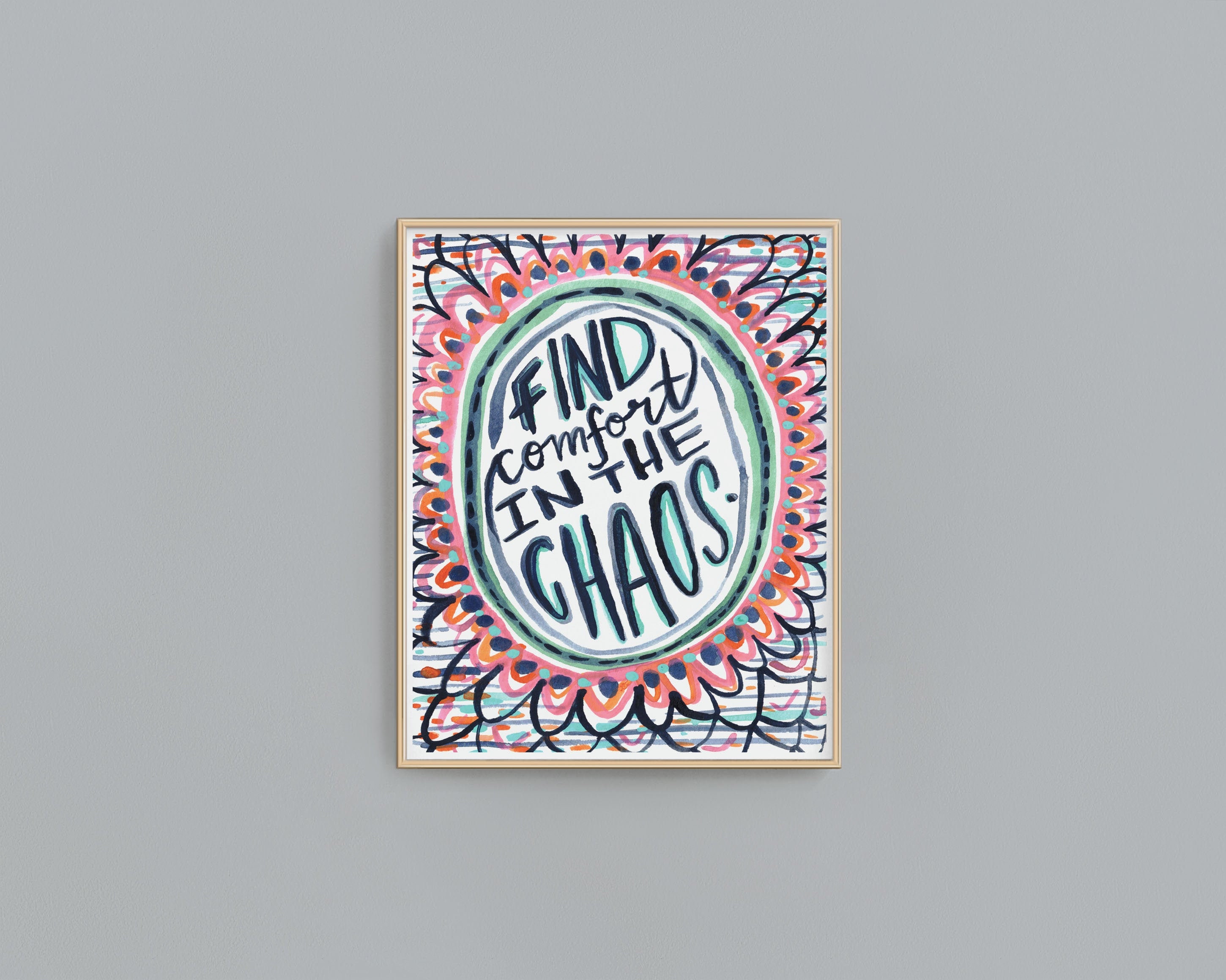 Find Comfort in the Chaos Print Quote Printliving Room Quote Etsy