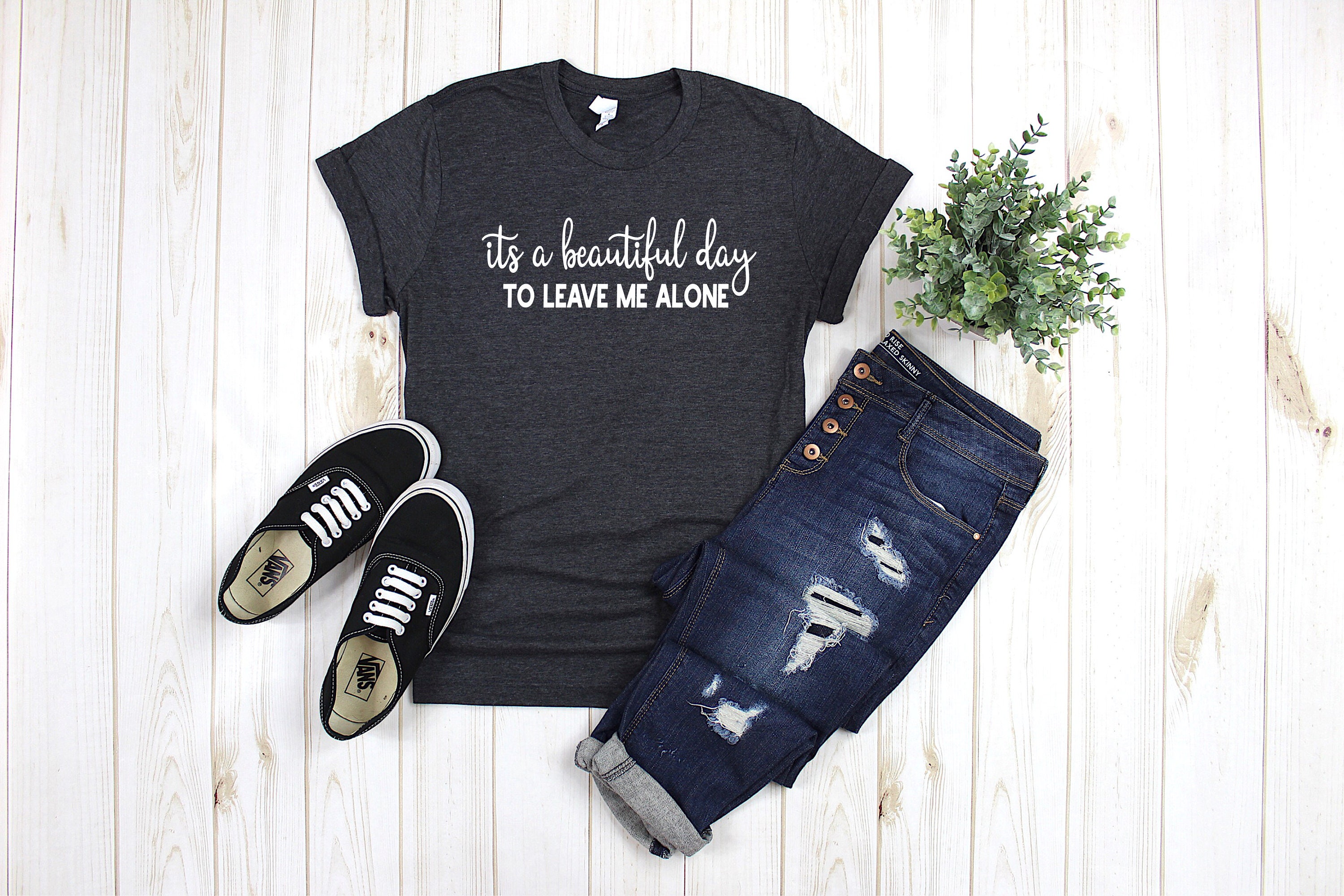 Funny Shirt It's A Beautiful Day to Leave Me Alone - Etsy