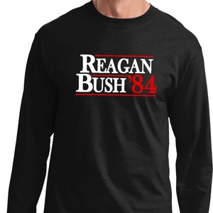 Reagan Bush 1984 Adult Long Sleeve Tee T-Shirt REAGAN84-PC61LS
