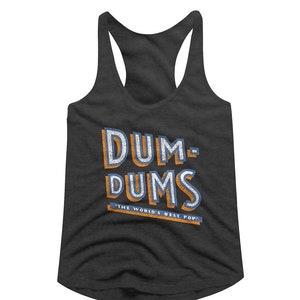 Dum Dums The World&#39;s Best Pops Ladies Charcoal Heather Racerback Tank Top
