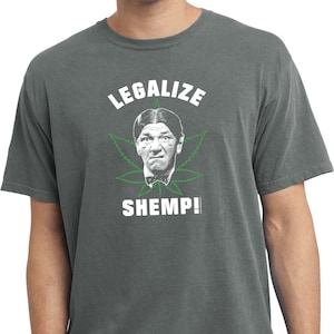 The Three Stooges Legalize Shemp Adult Coal Unisex Pigment Dyed Tee T-Shirt 26285ED2-PC099