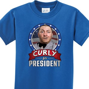 The Three Stooges Curly For President Kid&#39;s Shirt 26283HD2-PC61Y