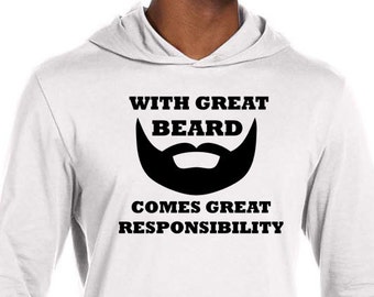 Men's Funny Shirt Great Beard Comes Great Responsibility Lightweight Hoodie Tee T-Shirt BEARD-3512