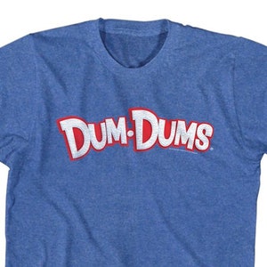 Dum Dums Logo Adult Shirts