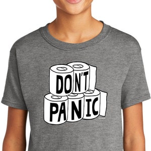 Don't Panic Toilet Paper Kid's Soft Style T-Shirt PANIC-64500B