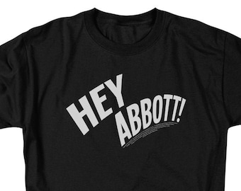 Abbott & Costello Hey Abbott Chemises noires