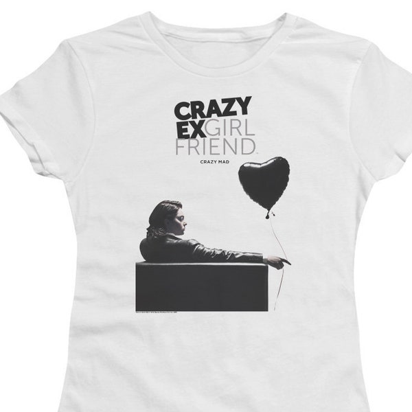 Crazy Ex Girlfriend Crazy Mad Juniors and Women White T-Shirts
