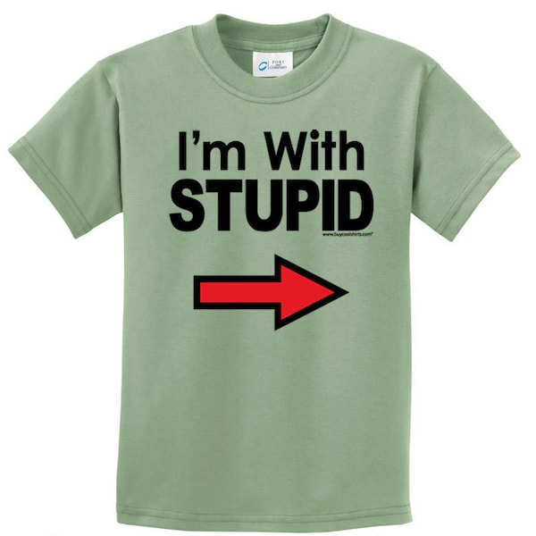 Im with stupid shirt etsy