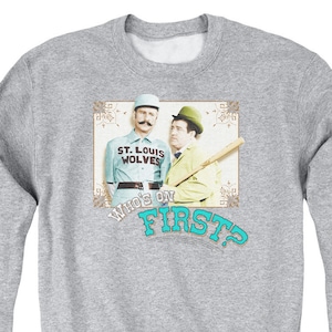 Abbott & Costello Who&#39;s On First Athletic Heather Shirts