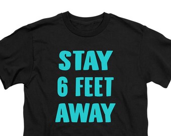 Social Distancing Stay 6 Feet Away T-shirts noirs pour enfants