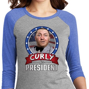 Three Stooges Curly for President Women&#39;s Raglan Shirt 26283HD2-DM136L