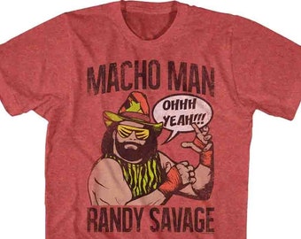 Macho Man Distressed Randy Savage Oh Yea Heather Red Shirts