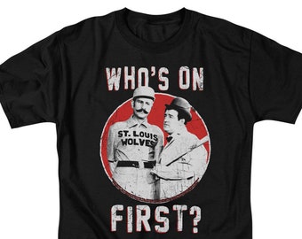 Abbott & Costello : « Who's on First » pour les chemises noires
