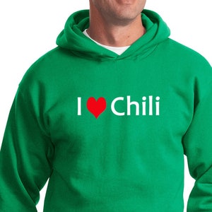 I Love Chili Hoodie CHILI-PC90H