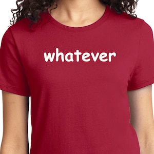 Dames wat Tee T-shirt wat dan ook-LPC61