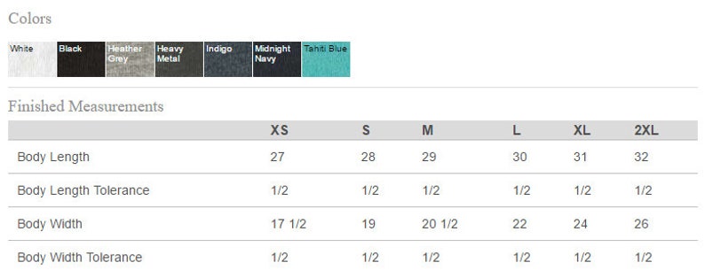 May include: Size chart for a t-shirt showing measurements in inches for body length and width. The chart includes sizes XS, S, M, L, XL, and 2XL. The tolerance for both body length and width is 1/2 inch.