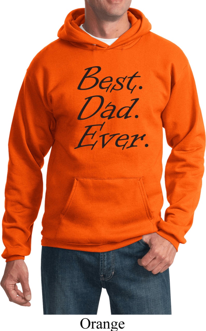 Men/'s Funny Hoodie Black Best Dad Ever Hoody BESTDADB-PC90H