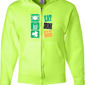 Essen Trinken be Irish St Patrick es Day Full Zip Hoodie XIT-11797-993