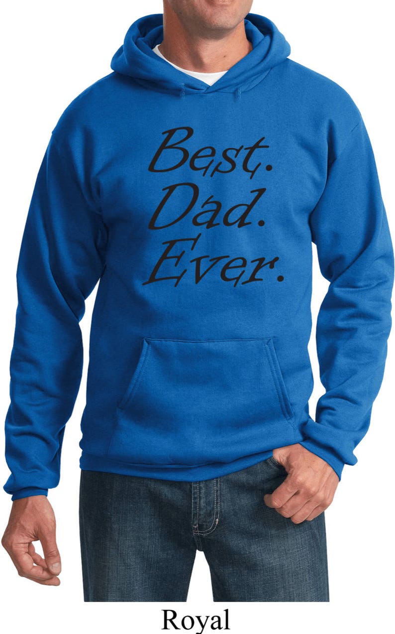 Men/'s Funny Hoodie Black Best Dad Ever Hoody BESTDADB-PC90H