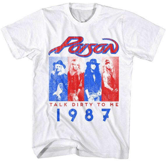 Poison Talk Dirty to Me 1987 T-shirt – Officially Licensed Vintage