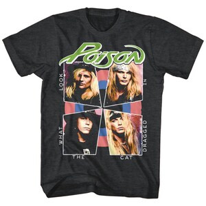 Poison &quot;Look What the Cat Dragged In&quot; T-Shirts – Official Band Merch, Black Tee, 80s Glam Rock, Vintage Style Rock Shirt
