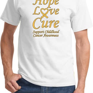 Hope Love Cure Support Childhood Cancer Awareness Tee T-Shirt CH-HLC-PC61 image 8